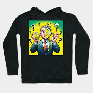 Is the juice worth the squeeze? Hoodie